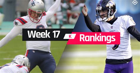 fantasy week 17 kicker rankings